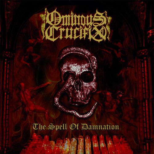 Ominous-Crucifix-The-Spell-of-Damnation