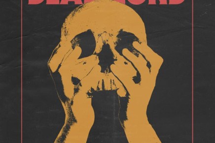 DEAD LORD va satisfaire ton besoin de&nbsp;vintage