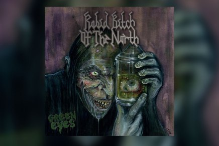 Petit voyage dans le passé avec Rabid Bitch of the&nbsp;North