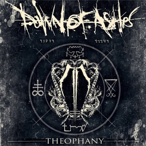DAWN OF ASHES — Theophany