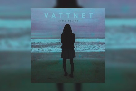 Changement de nom et de son pour Vattnet&nbsp;Viskar