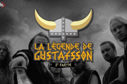 La légende de Gustafsson – 2e&nbsp;partie